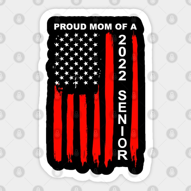 Proud Mom of a 2022 Senior Sticker by KsuAnn